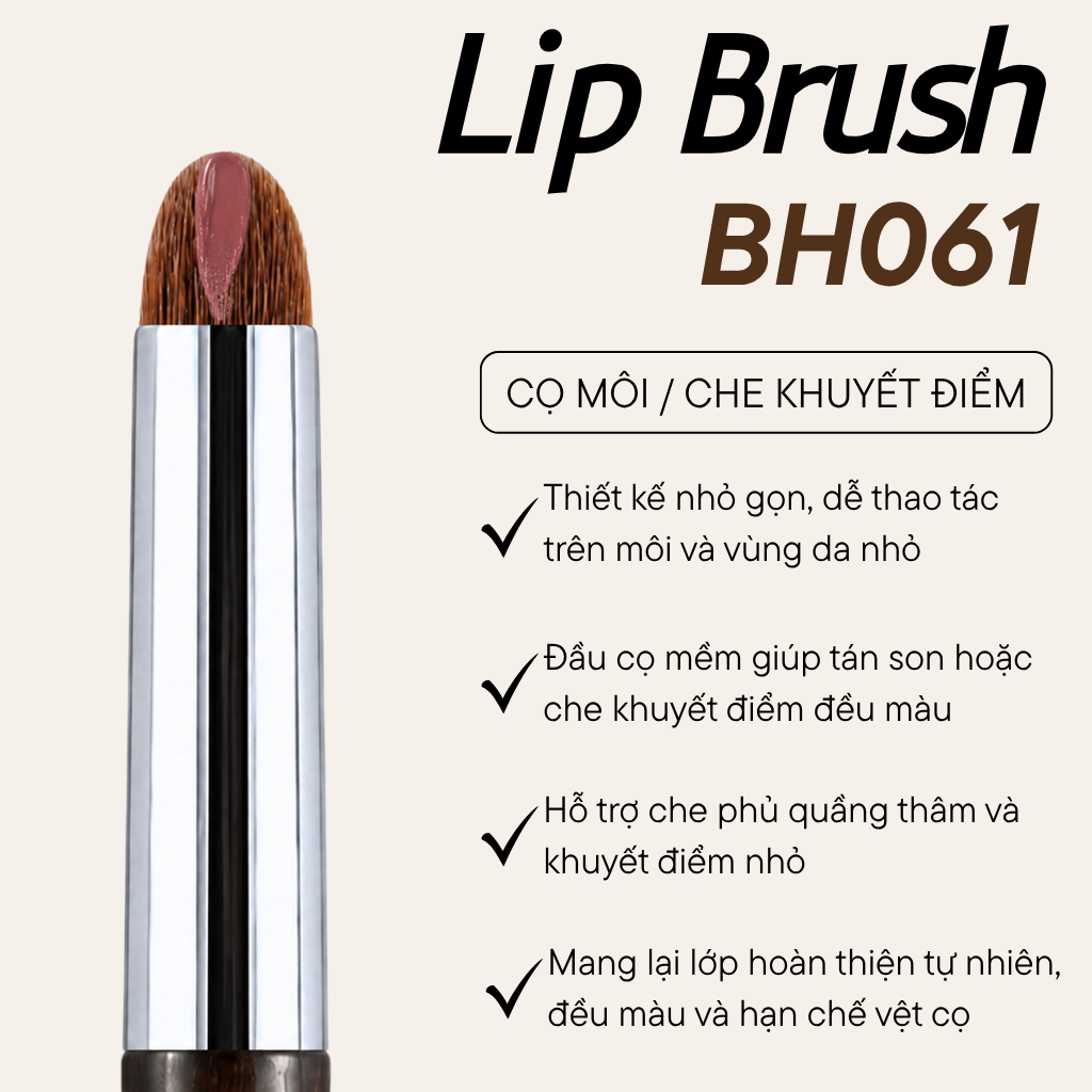 Cọ Môi Che Khuyết Điểm Đầu Bầu Có Nắp BH Cosmetics Lip Brush BH061